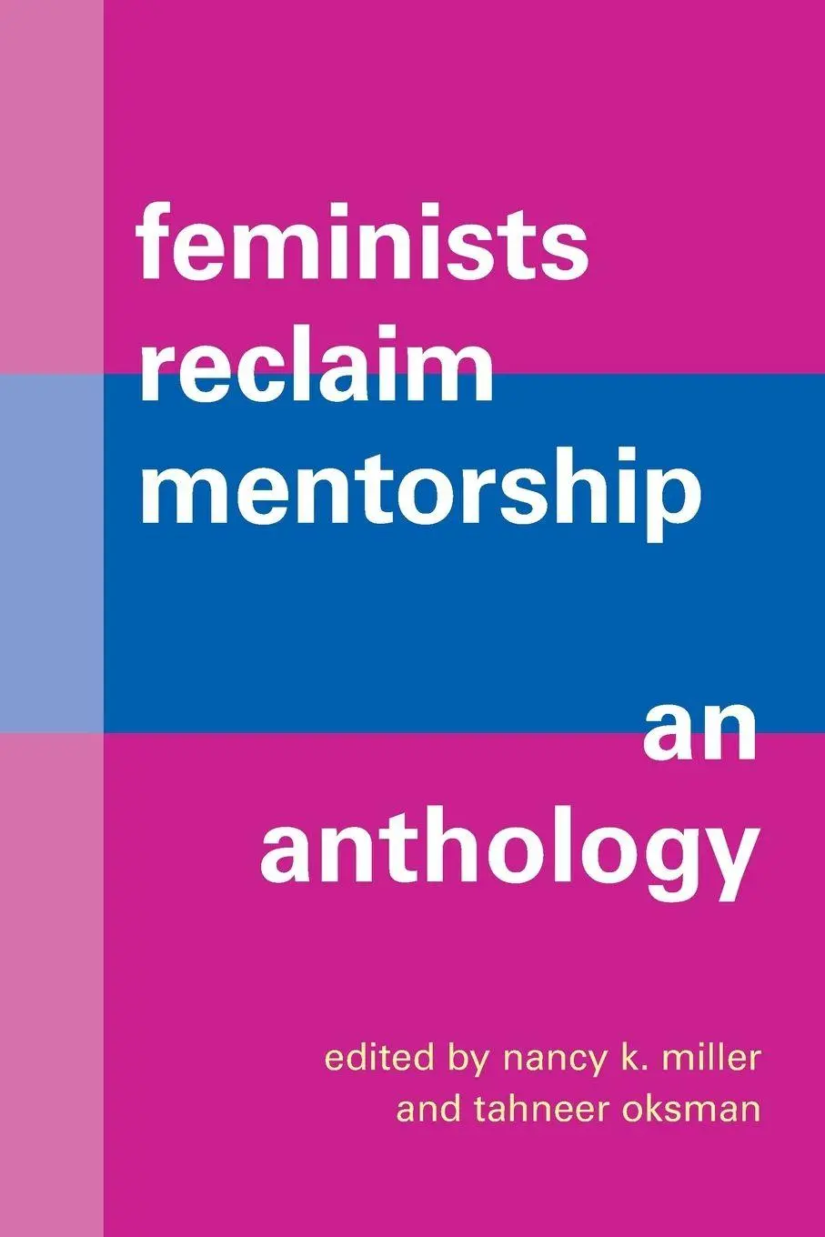 Cover: 9781438491844 | Feminists Reclaim Mentorship | An Anthology | Nancy K. Miller (u. a.)