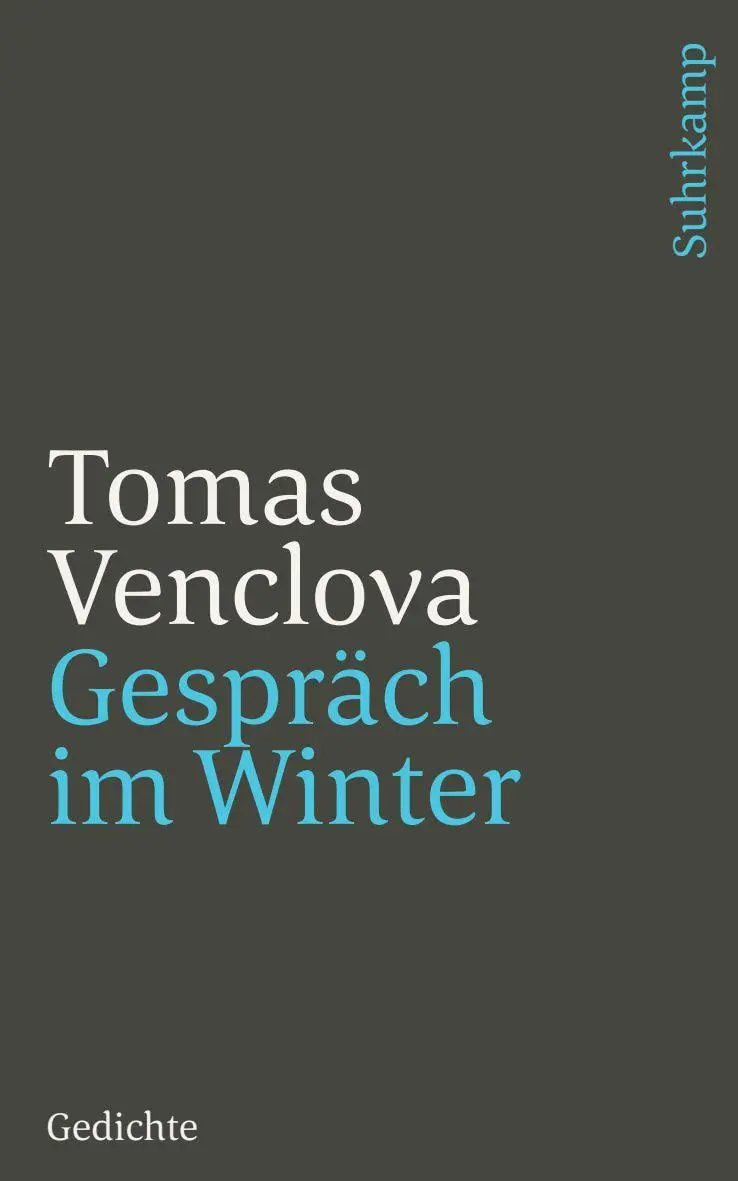 Cover: 9783518241844 | Gespräch im Winter | Gedichte | Tomas Venclova | Taschenbuch | 132 S.