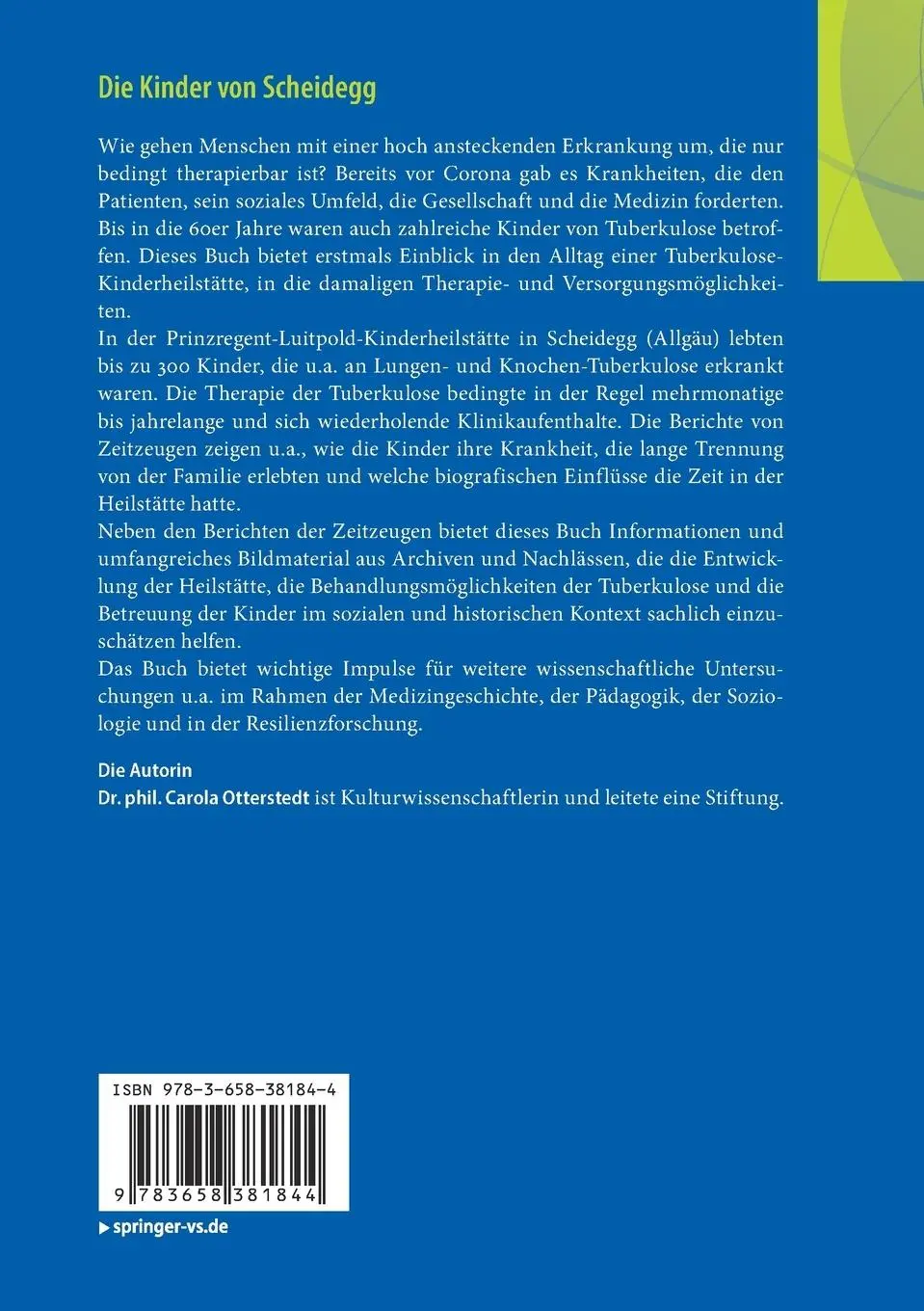 Rückseite: 9783658381844 | Die Kinder von Scheidegg | Carola Otterstedt | Taschenbuch | xiii