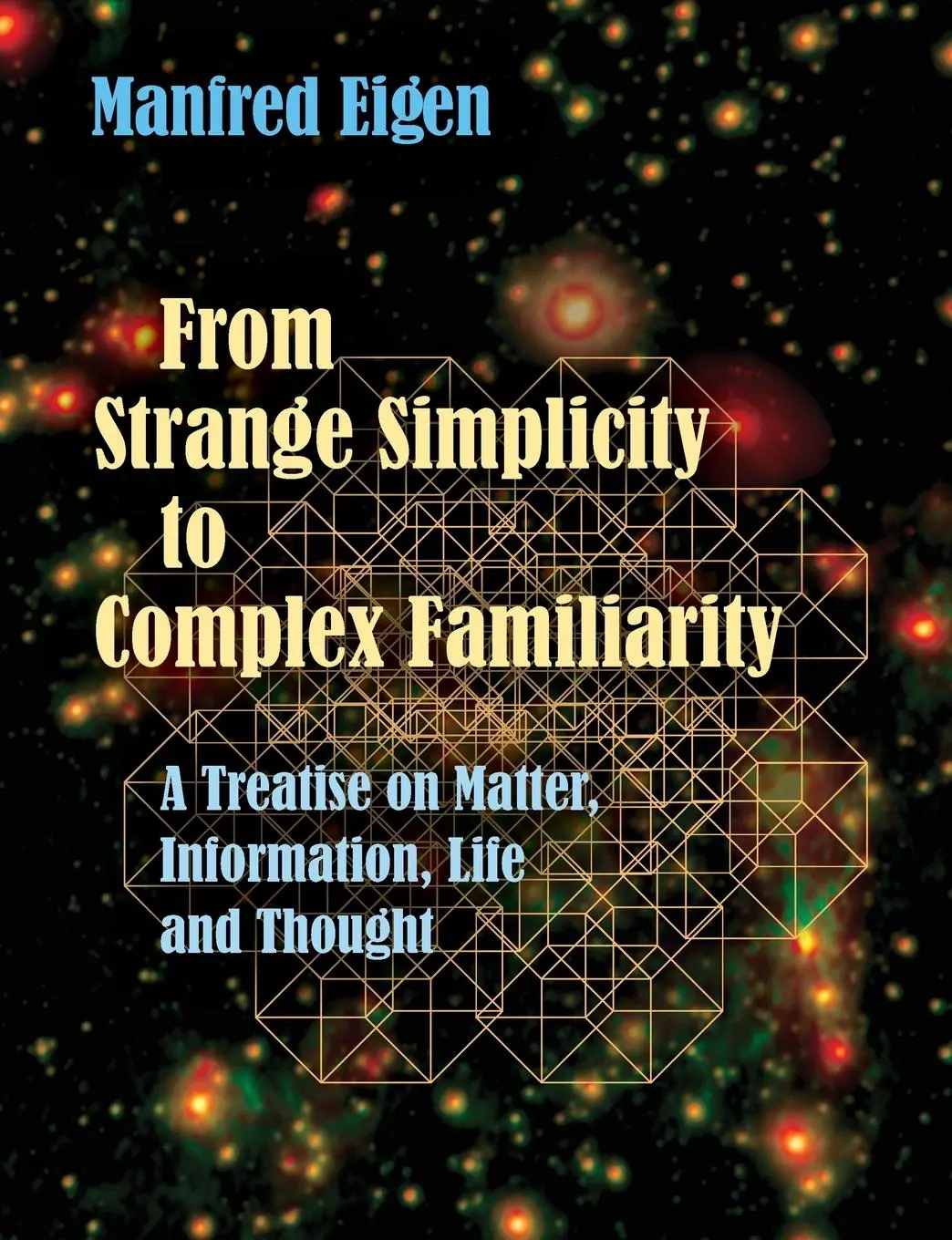 Cover: 9780198841944 | From Strange Simplicity to Complex Familiarity | Manfred Eigen | Buch