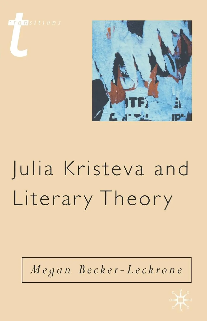 Cover: 9780333781944 | Julia Kristeva and Literary Theory | Megan Becker-Leckrone | Buch
