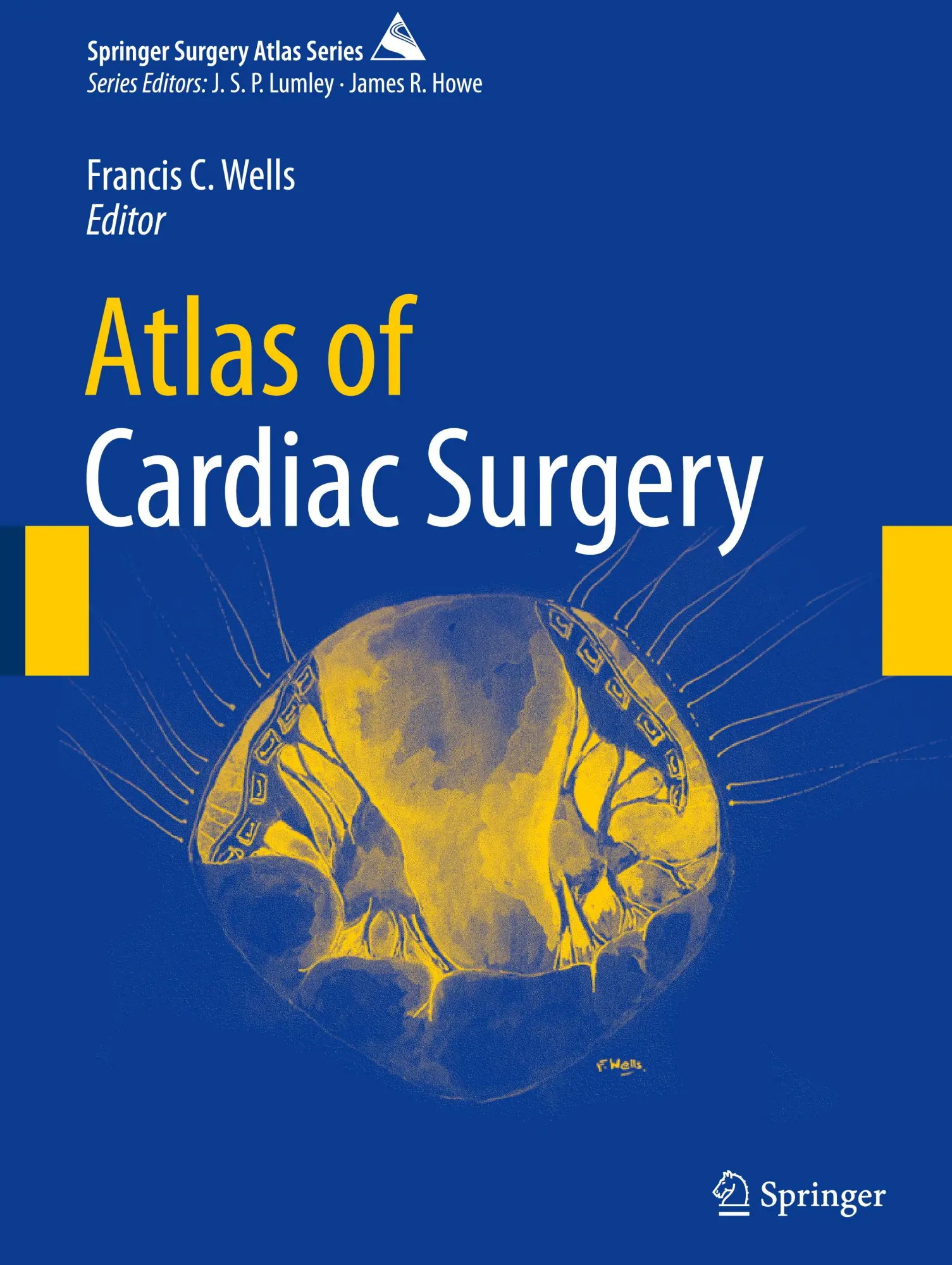 Cover: 9783031431944 | Atlas of Cardiac Surgery | Francis C. Wells | Buch | xviii | Englisch