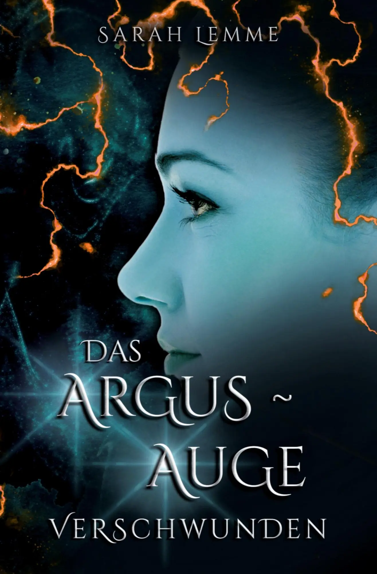 Cover: 9783757991944 | Das Argus-Auge: Verschwunden | Sarah Lemme | Taschenbuch | 356 S.