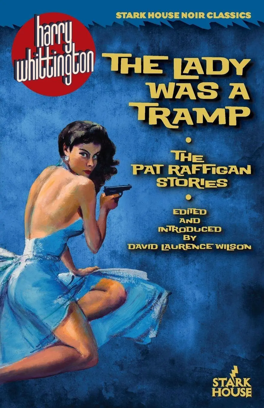 Cover: 9798886011944 | The Lady Was a Tramp | The Pat Raffigan Stories | Harry Whittington