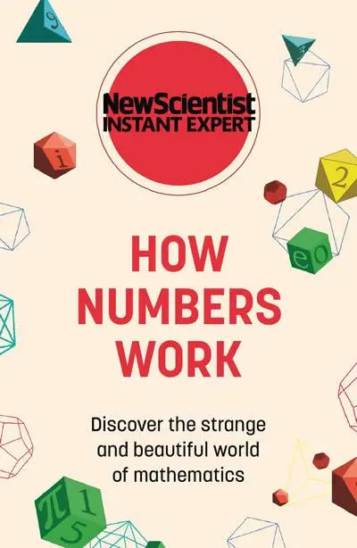 Cover: 9781529382044 | How Numbers Work | New Scientist | Taschenbuch | Englisch | 2022 Cover: 9781529382044 | How Numbers Work | New Scientist | Taschenbuch | Englisch | 2022
