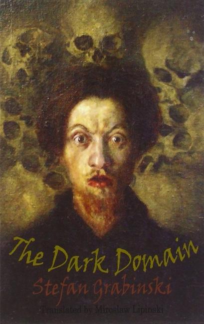 Cover: 9781909232044 | The Dark Domain | Stefan Grabinski | Taschenbuch | Englisch | 2013