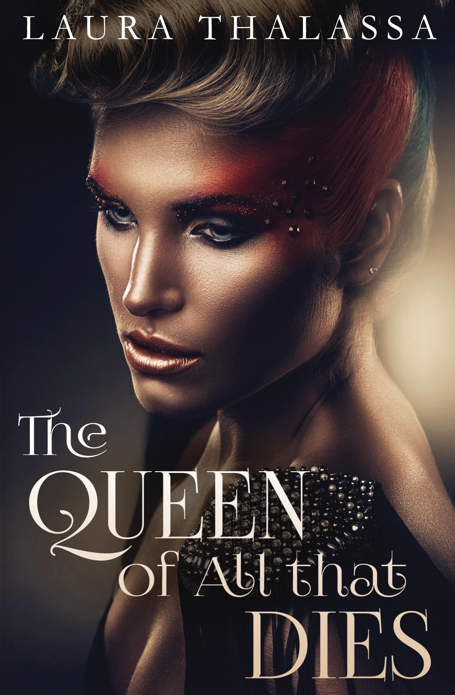 Cover: 9781942662044 | The Queen of All that Dies | Laura Thalassa | Taschenbuch | Englisch