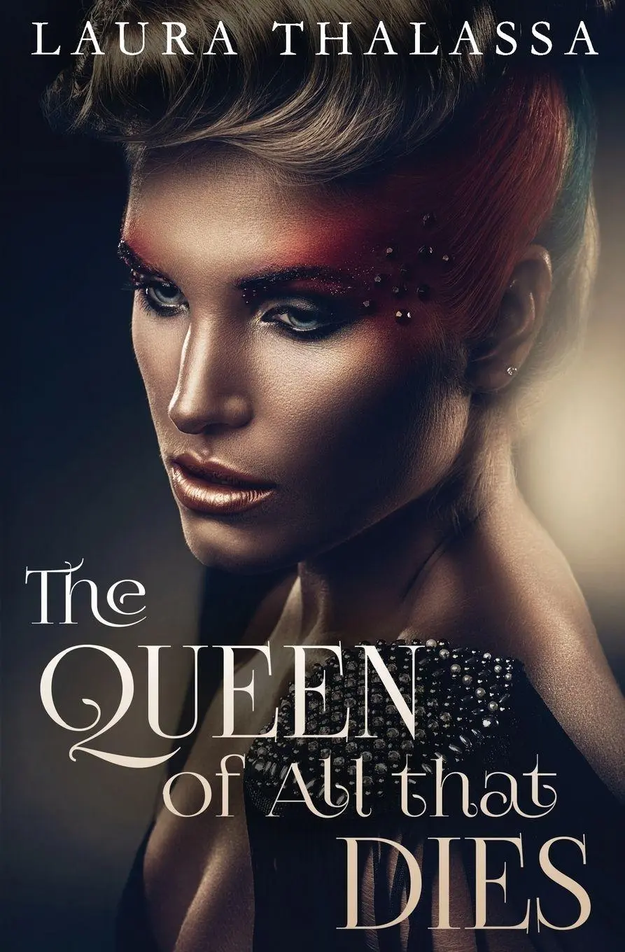 Cover: 9781942662044 | The Queen of All that Dies | Laura Thalassa | Taschenbuch | Englisch