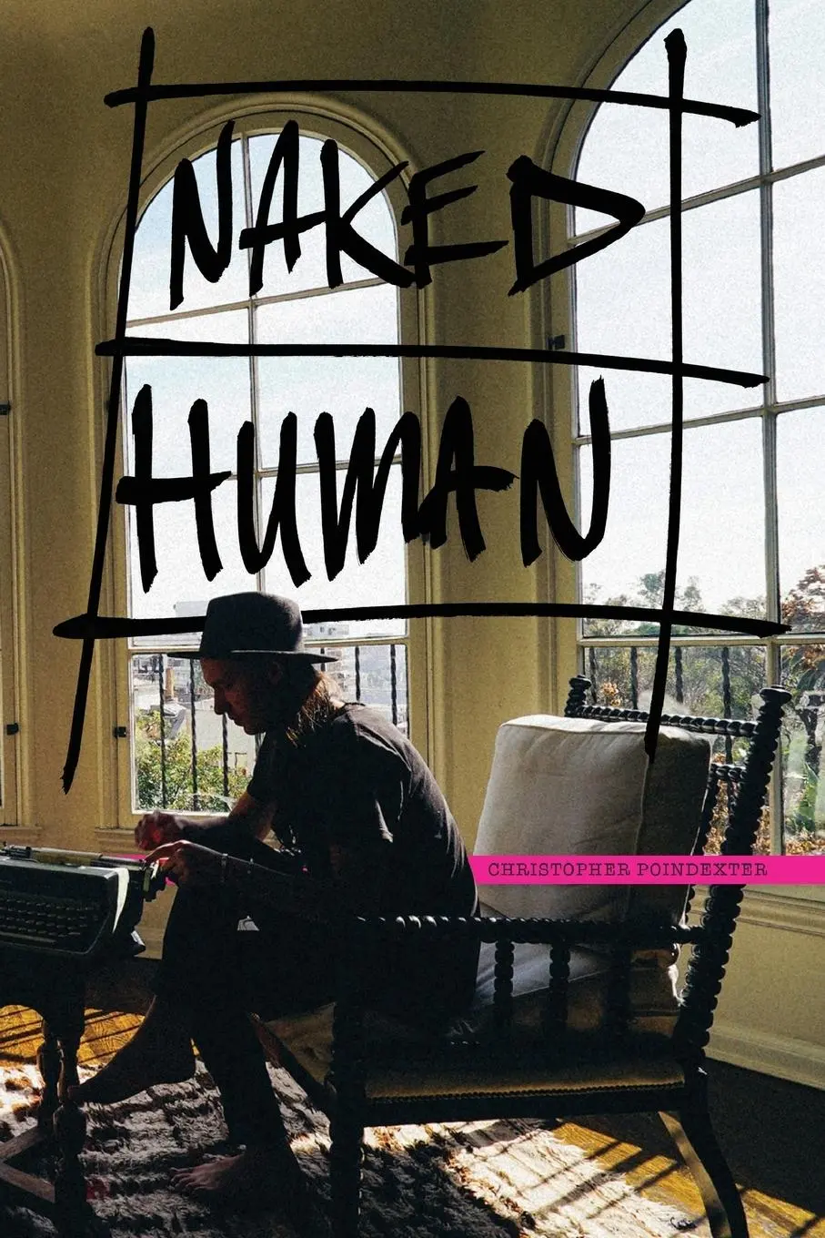 Cover: 9781945322044 | Naked Human | Christopher Poindexter | Taschenbuch | Englisch | 2017