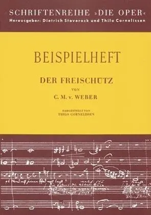 Cover: 9783874842044 | Der Freischütz | Carl Maria von Weber | Taschenbuch | 40 S. | Deutsch