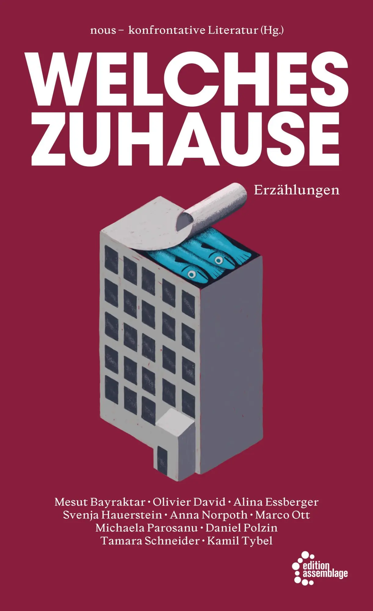 Cover: 9783960422044 | Welches Zuhause | Erzählungen | Mesut Bayraktar (u. a.) | Taschenbuch