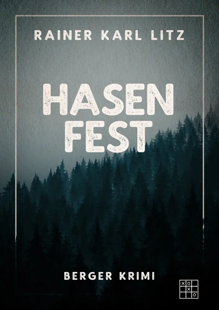 Cover: 9783967522044 | Hasenfest | Rainer Karl Litz | Taschenbuch | 280 S. | Deutsch | 2021