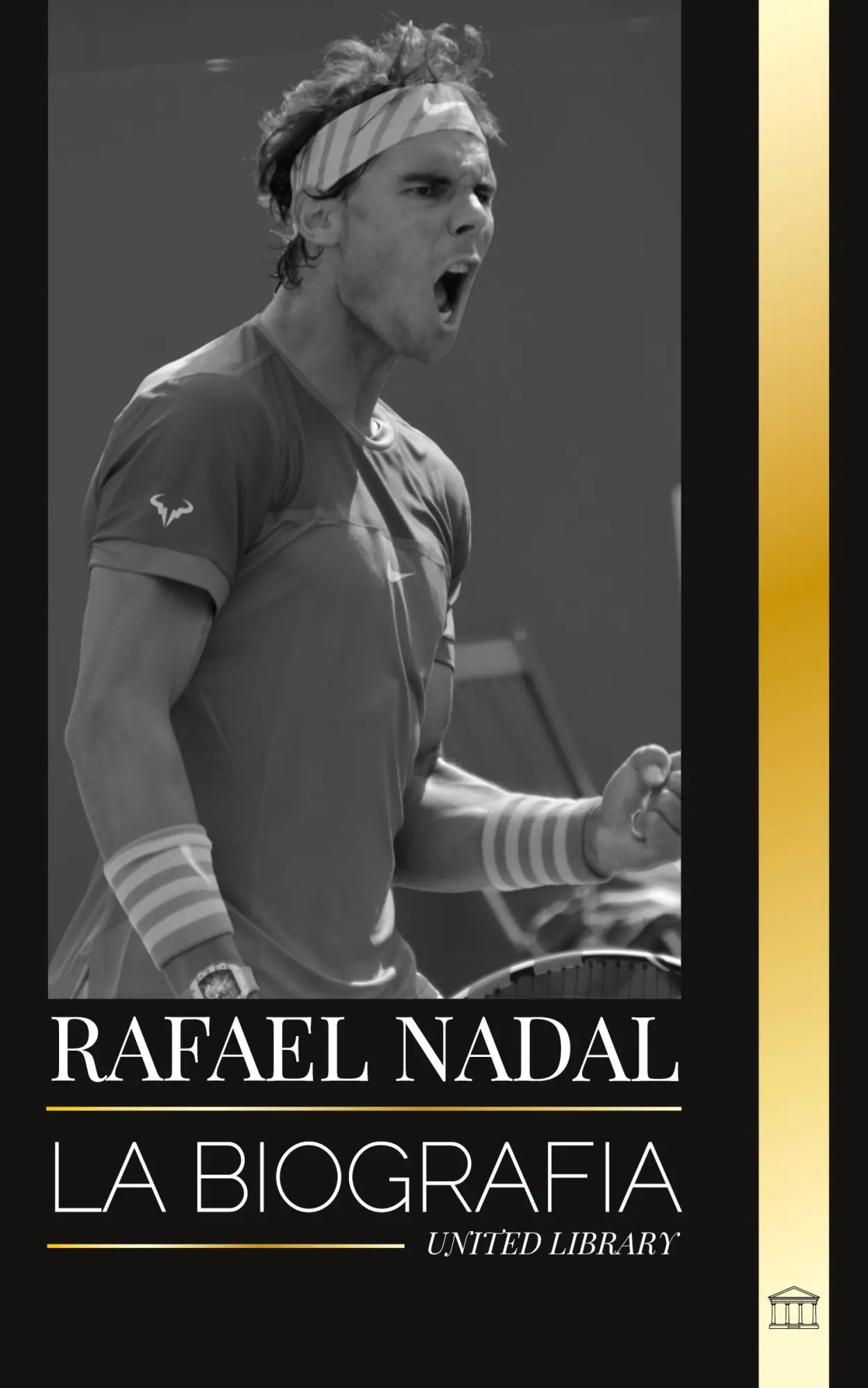 Cover: 9789464902044 | Rafael Nadal | La biografía del mejor tenista profesional español