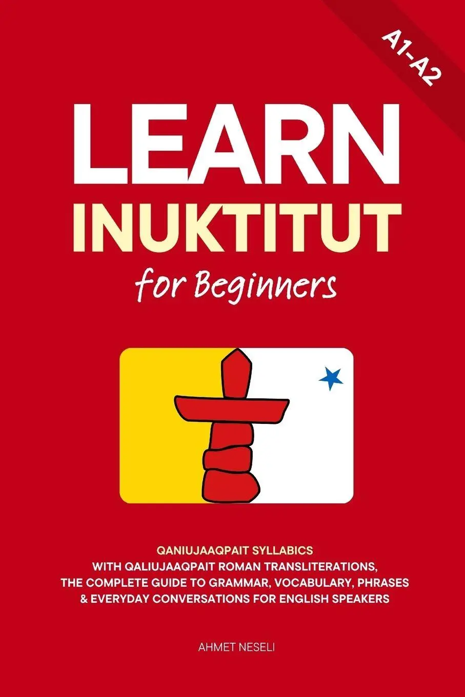 Learn Inuktitut for Beginners