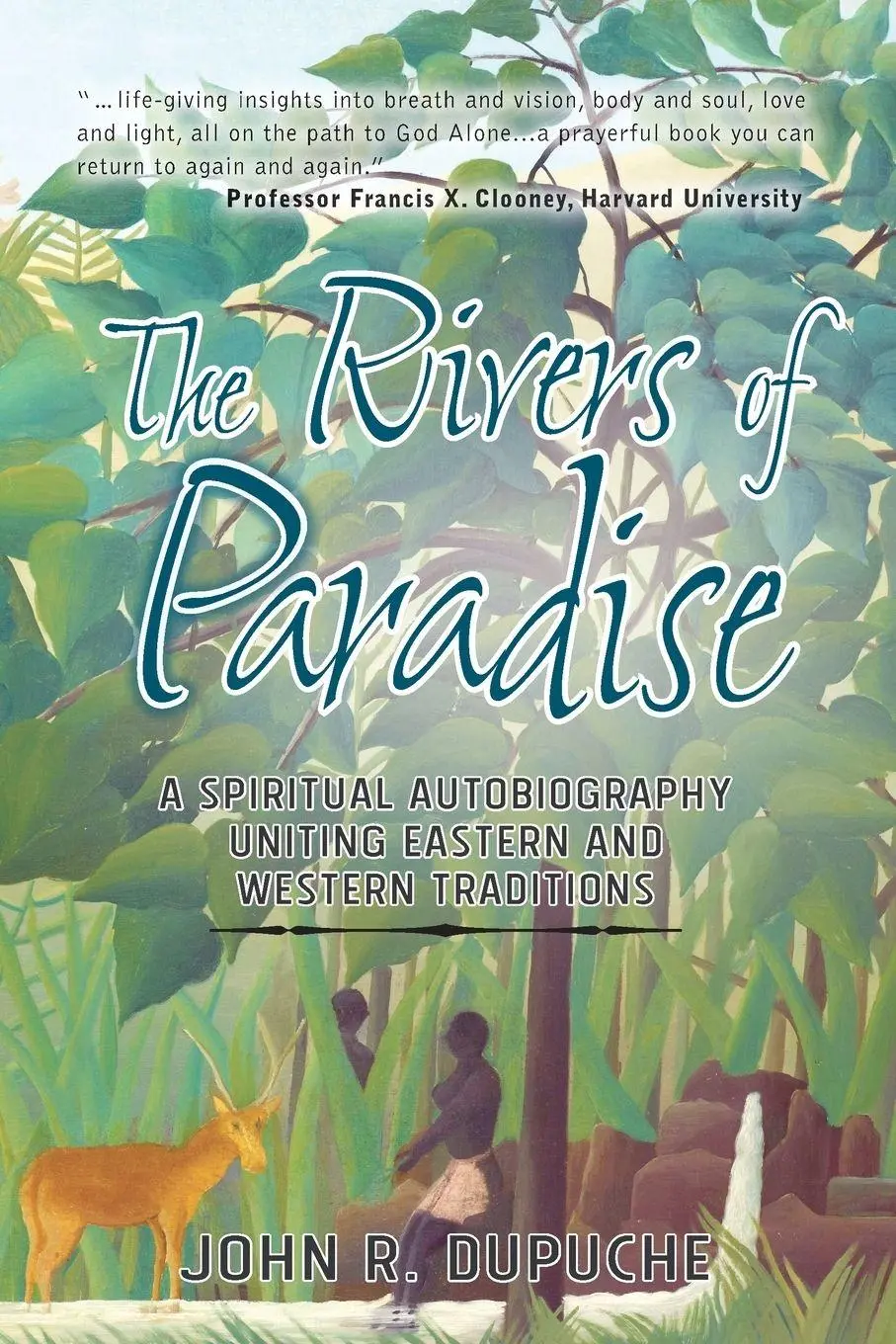 Cover: 9781763602144 | The Rivers of Paradise | John R. Dupuche | Taschenbuch | Englisch