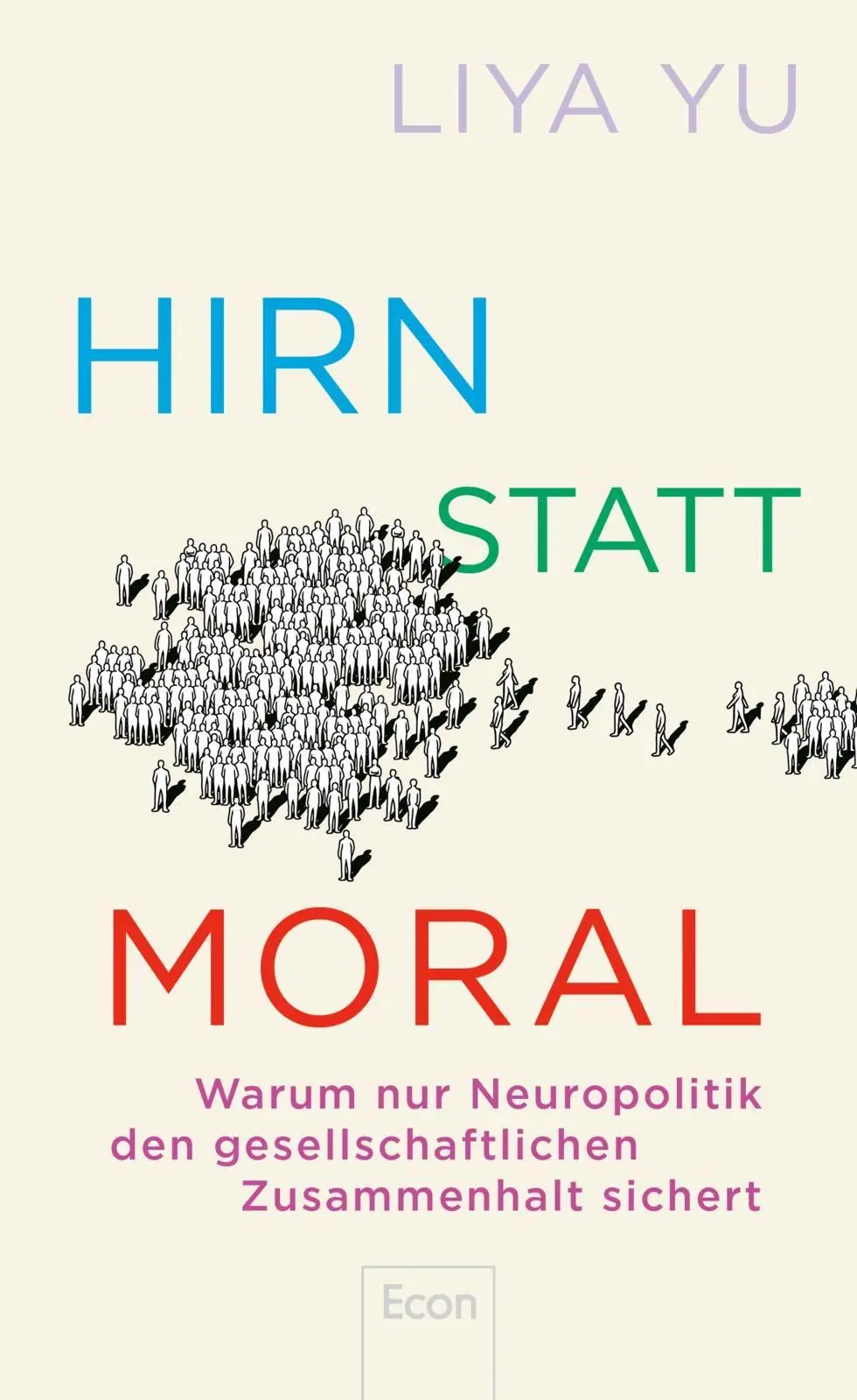 Cover: 9783430212144 | Hirn statt Moral | Liya Yu | Buch | 224 S. | Deutsch | 2026