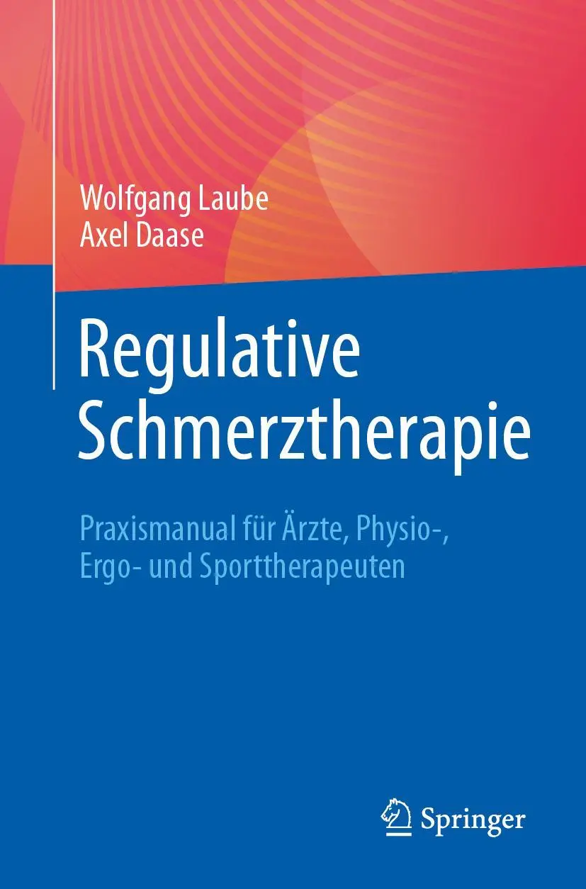 Cover: 9783662662144 | Regulative Schmerztherapie | Axel Daase (u. a.) | Taschenbuch | xx