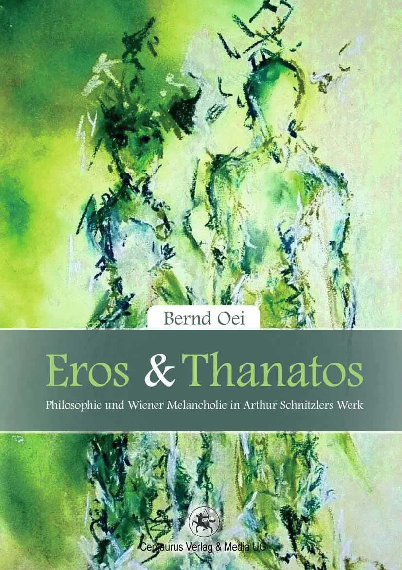 Cover: 9783862262144 | Eros und Thanatos | Bernd Oei | Taschenbuch | xi | Deutsch | 2015