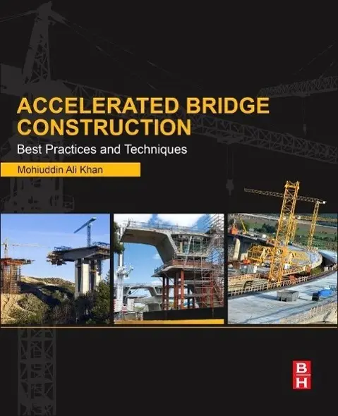 Cover: 9780124072244 | Accelerated Bridge Construction | Best Practices and Techniques | Khan