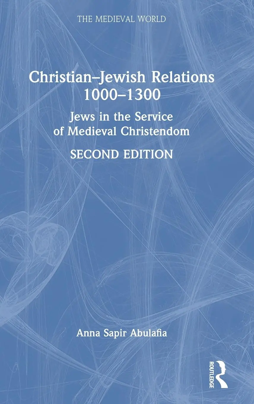 Cover: 9780367552244 | Christian-Jewish Relations 1000-1300 | Anna Sapir Abulafia | Buch