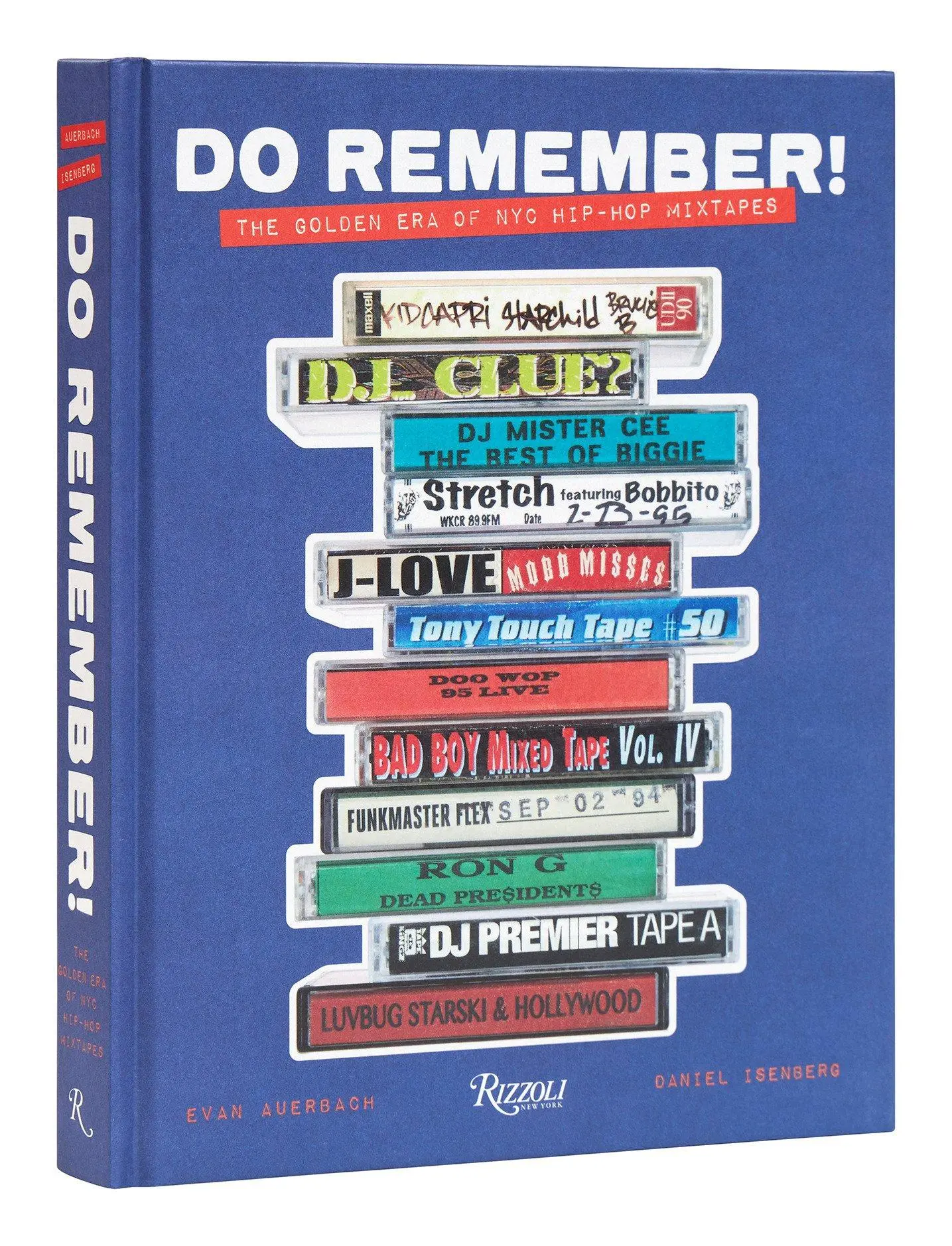 Cover: 9780847872244 | Do Remember! | The Golden Era of NYC Hip-Hop Mixtapes | Buch | 2023