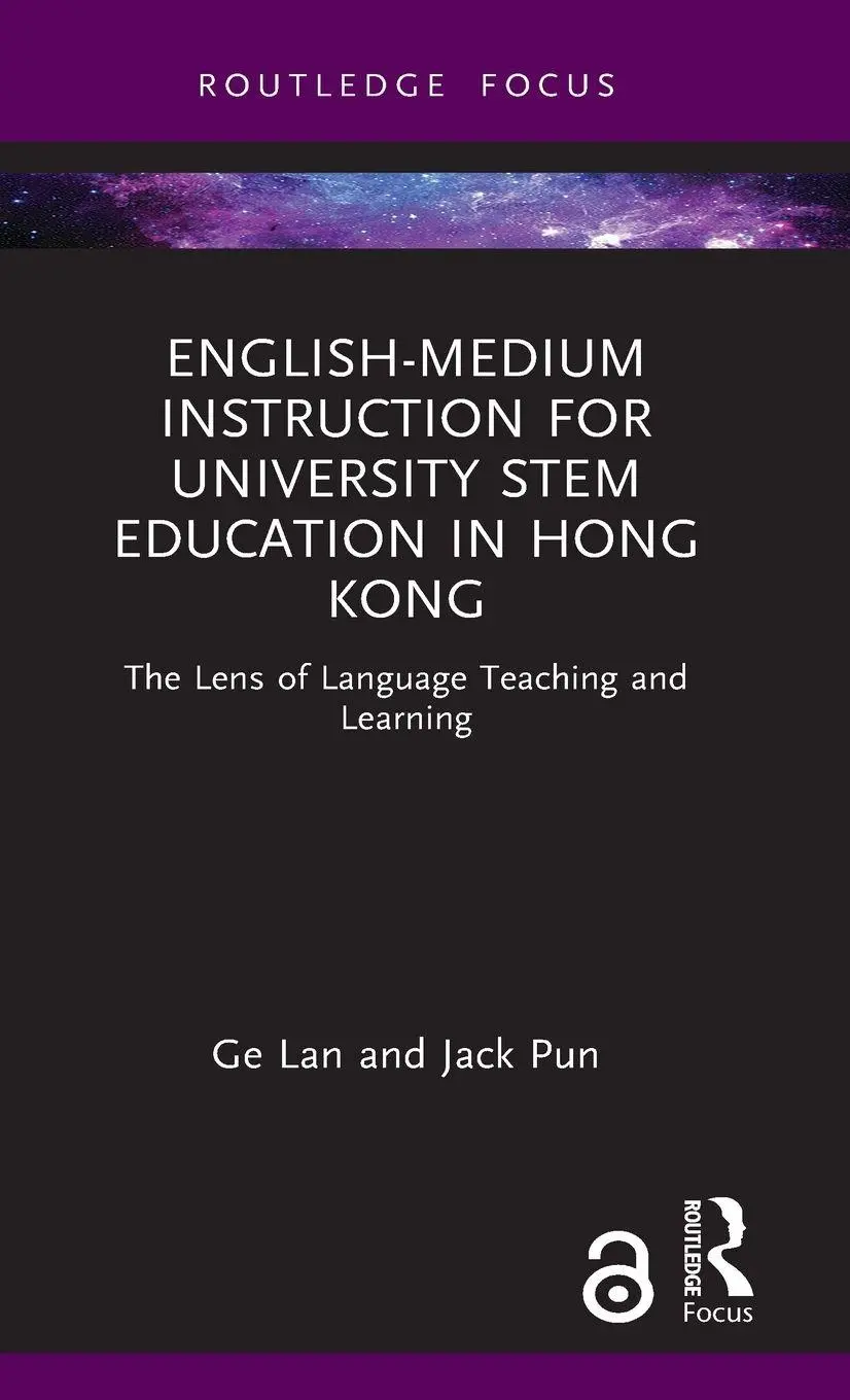 Cover: 9781032592244 | English-medium Instruction for University STEM Education in Hong Kong