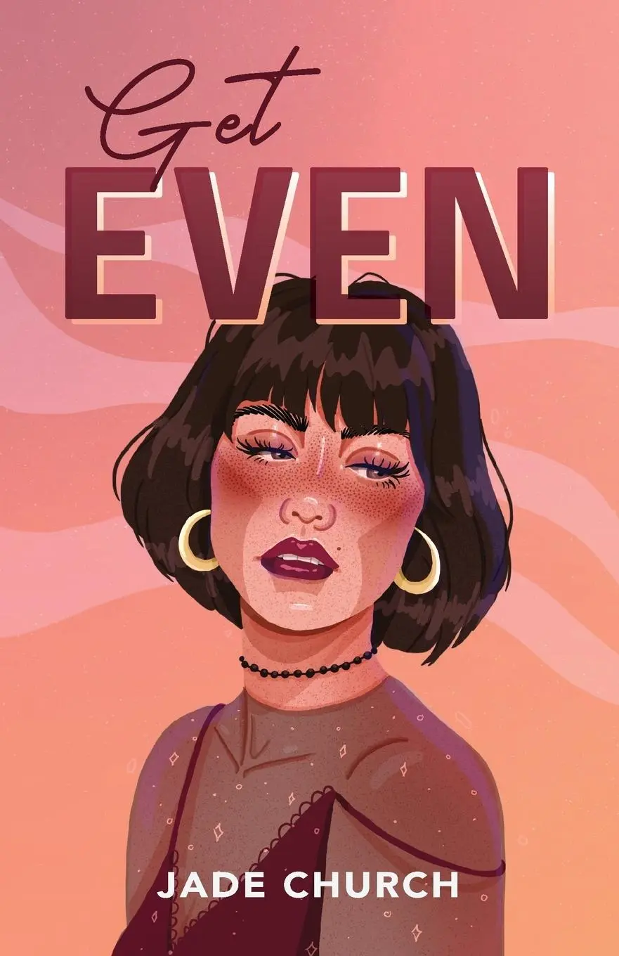 Cover: 9781916522244 | Get Even | Jade Church | Taschenbuch | Englisch | 2023 | Jade Church