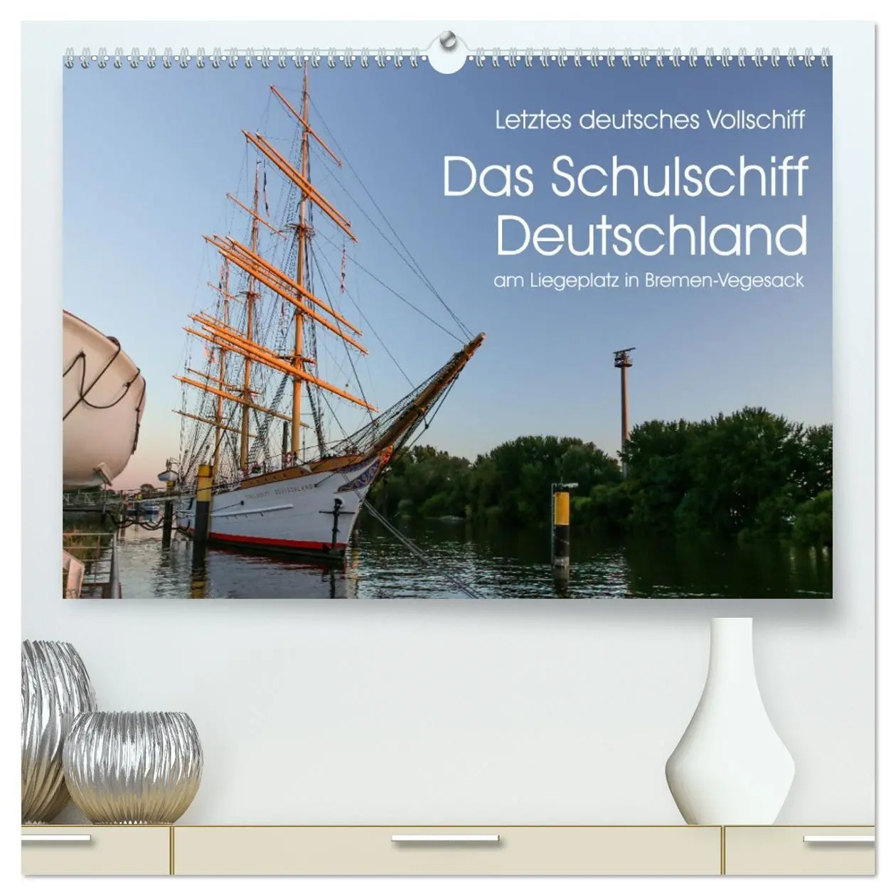 Cover: 9783457722244 | Letztes deutsches Vollschiff DAS SCHULSCHIFF DEUTSCHLAND...