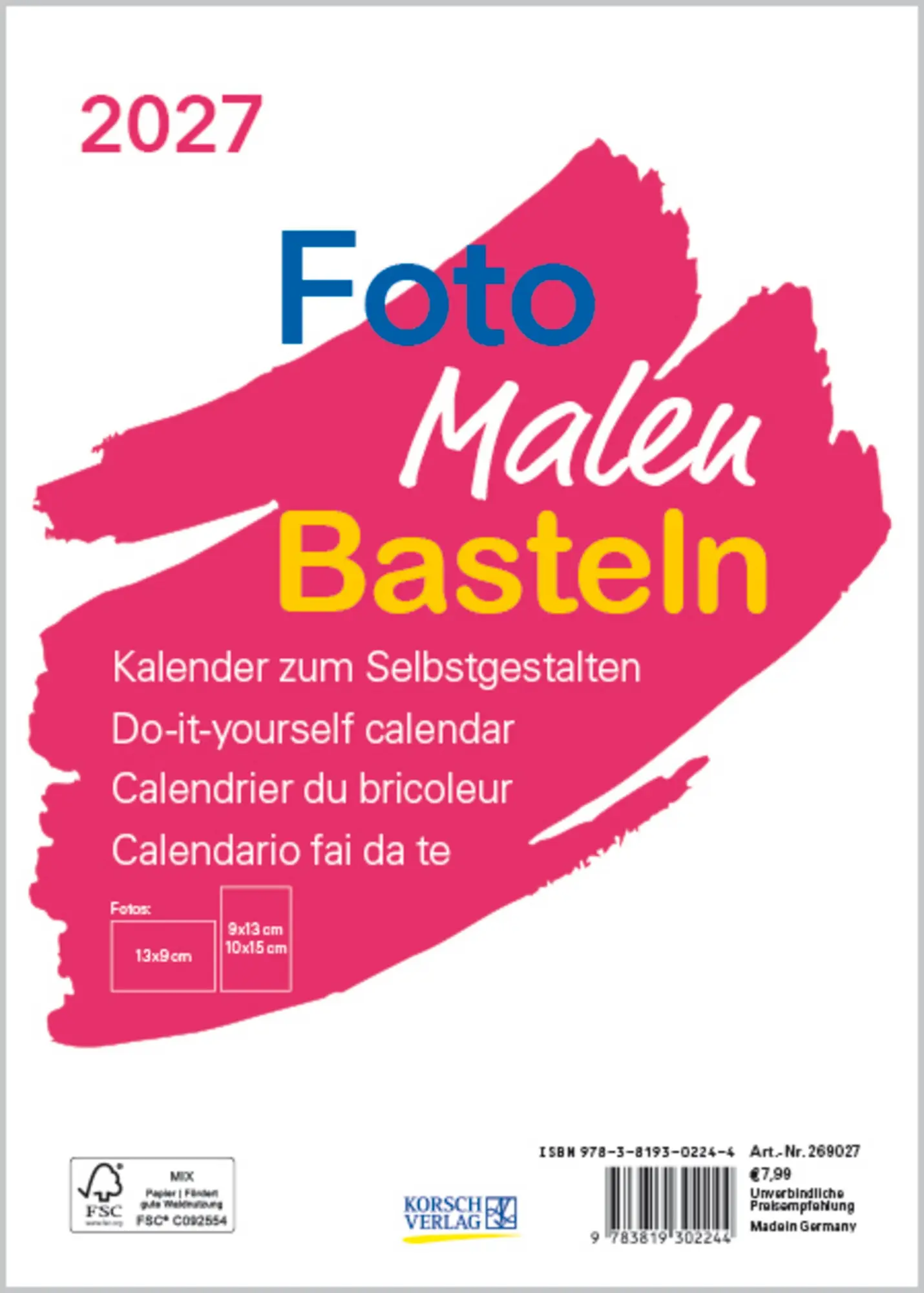 Cover: 9783819302244 | Foto-Malen-Basteln Bastelkalender A5 weiß 2027 | Verlag Korsch | 14 S.