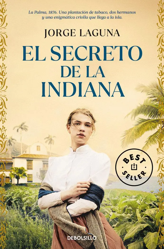 Cover: 9788466372244 | El secreto de la Indiana | Jorge Laguna | Taschenbuch | 528 S. | 2024
