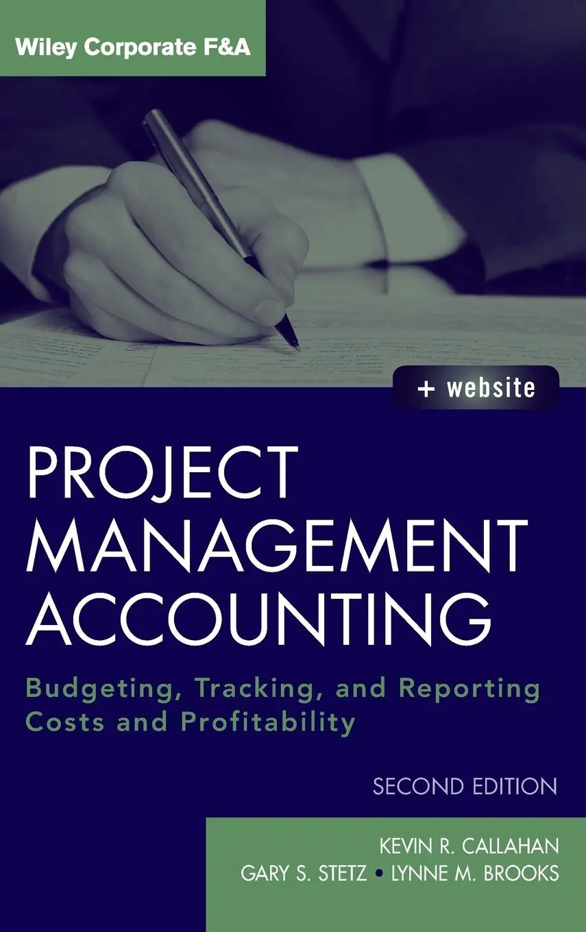 Cover: 9780470952344 | Project Management Accounting, with Website | Kevin R Callahan (u. a.)