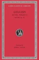 Cover: 9780674992344 | Attic Nights, Volume III | Books 14-20 | Gellius | Buch | Englisch