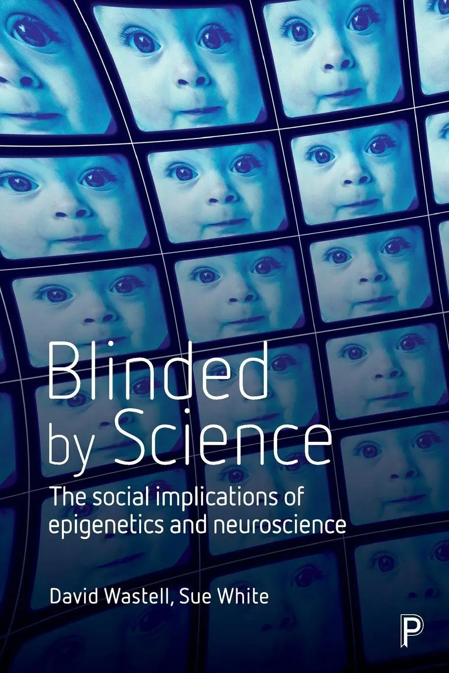 Cover: 9781447322344 | Blinded by science | David Wastell (u. a.) | Taschenbuch | Englisch