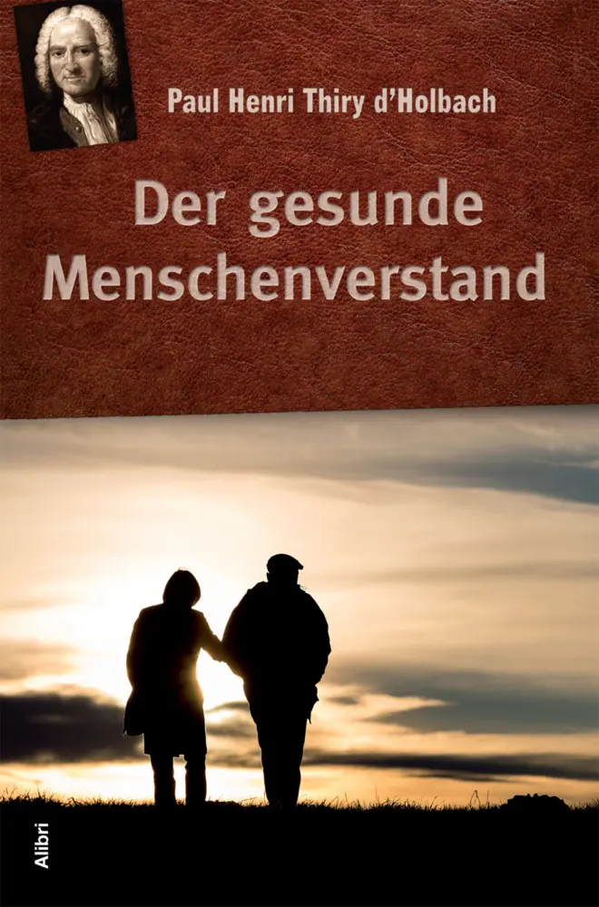 Der gesunde Menschenverstand - Paul H Thiry dHolbach Kartoniert (TB)