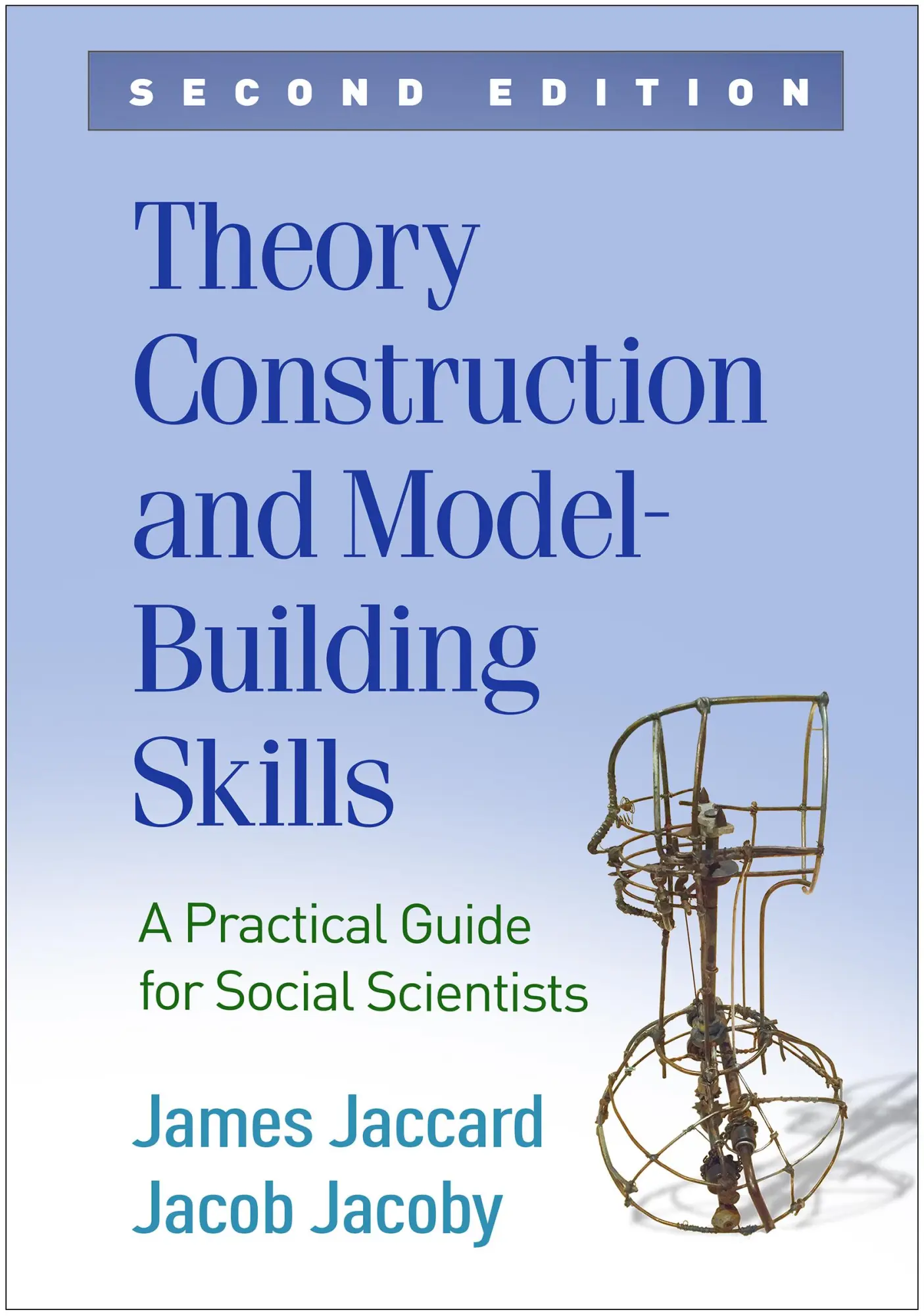 Cover: 9781462542444 | Theory Construction and Model-Building Skills | James Jaccard (u. a.)