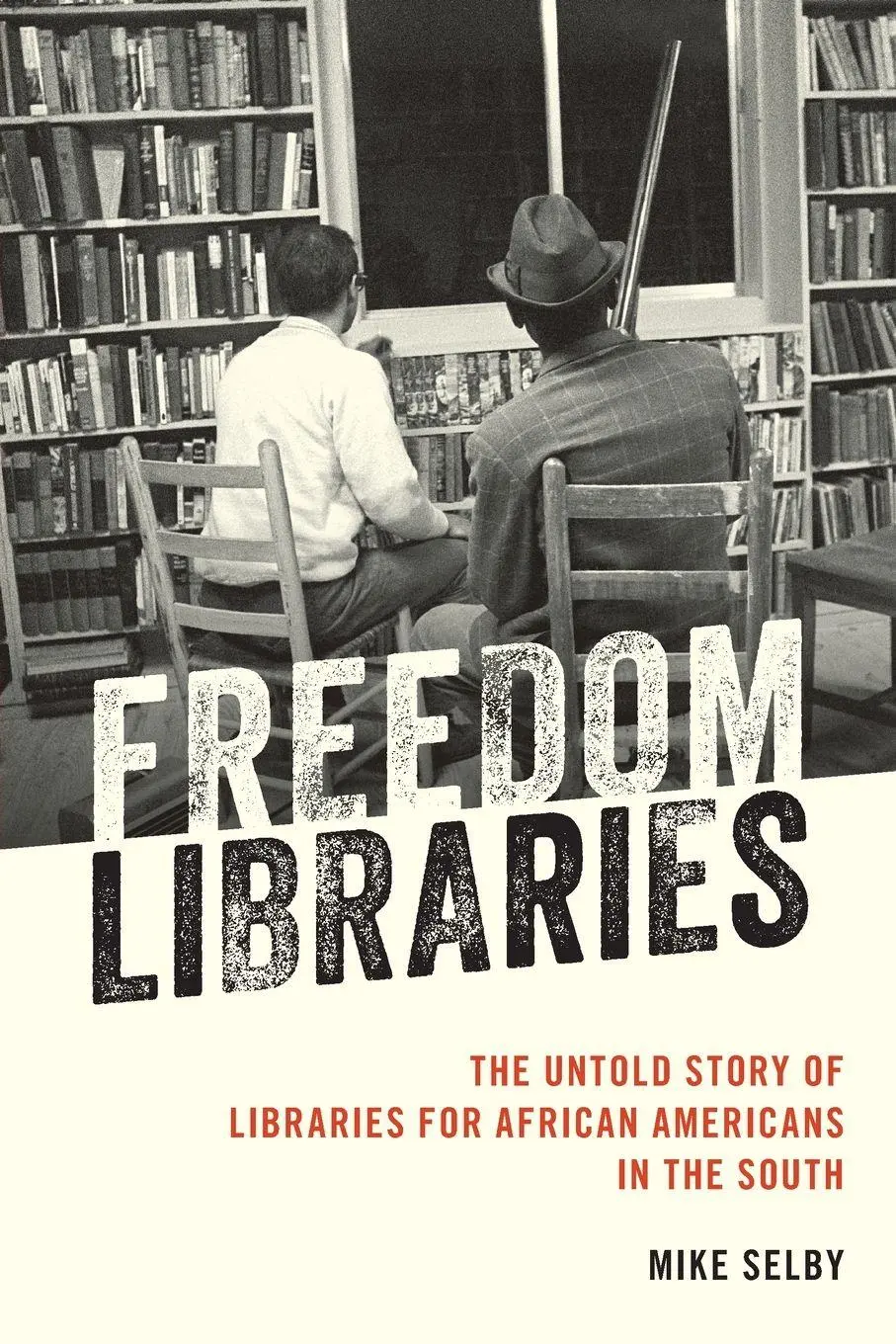Cover: 9781538182444 | Freedom Libraries | Mike Selby | Taschenbuch | Kartoniert / Broschiert