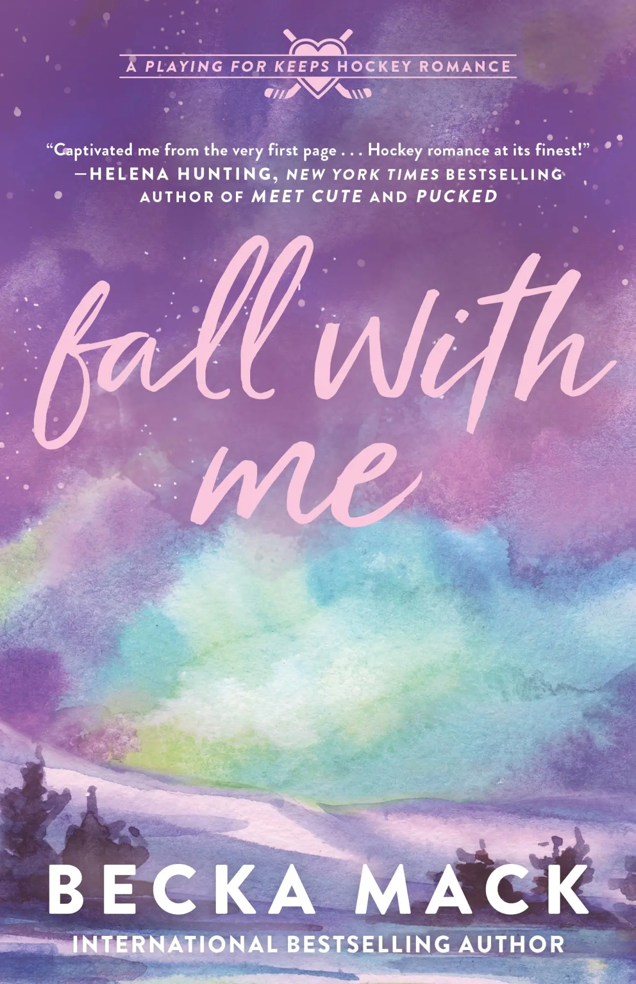 Cover: 9781638932444 | Fall with Me | A Playing for Keeps Hockey Romance, Book 4 | Becka Mack