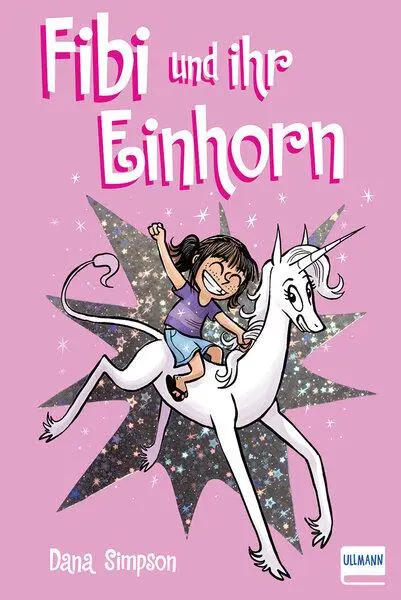 Cover: 9783741522444 | Fibi und ihr Einhorn (Bd. 1) | Dana Simpson | Taschenbuch | 224 S.