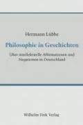 Cover: 9783770542444 | Philosophie in Geschichten | Hermann Lübbe | Buch | 290 S. | Deutsch