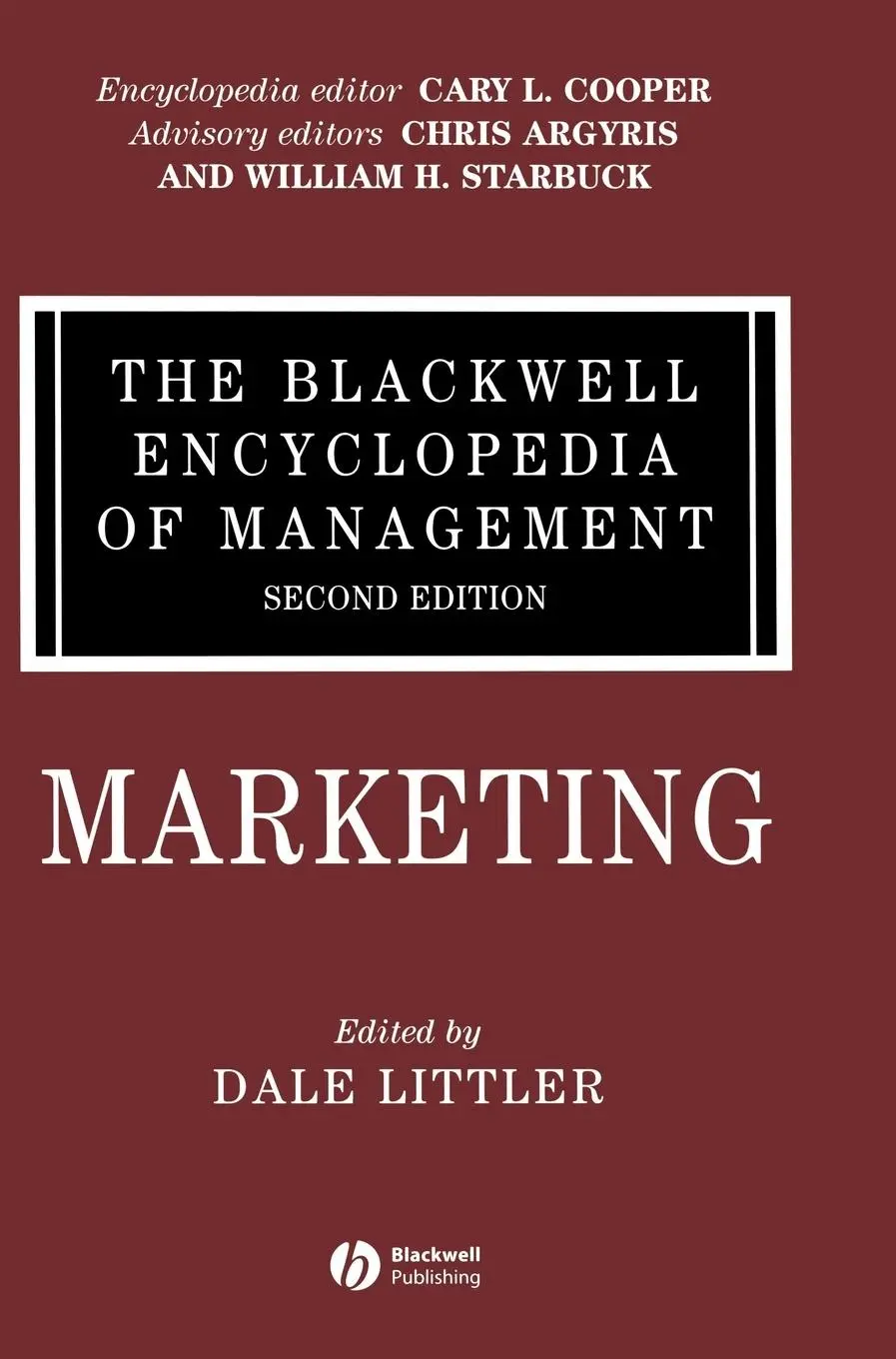 Cover: 9781405102544 | The Blackwell Encyclopedia of Management, Marketing | Dale Littler