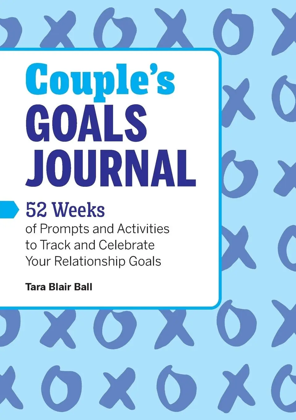 Cover: 9781638782544 | Couple's Goals Journal | Tara Blair Ball | Taschenbuch | Englisch