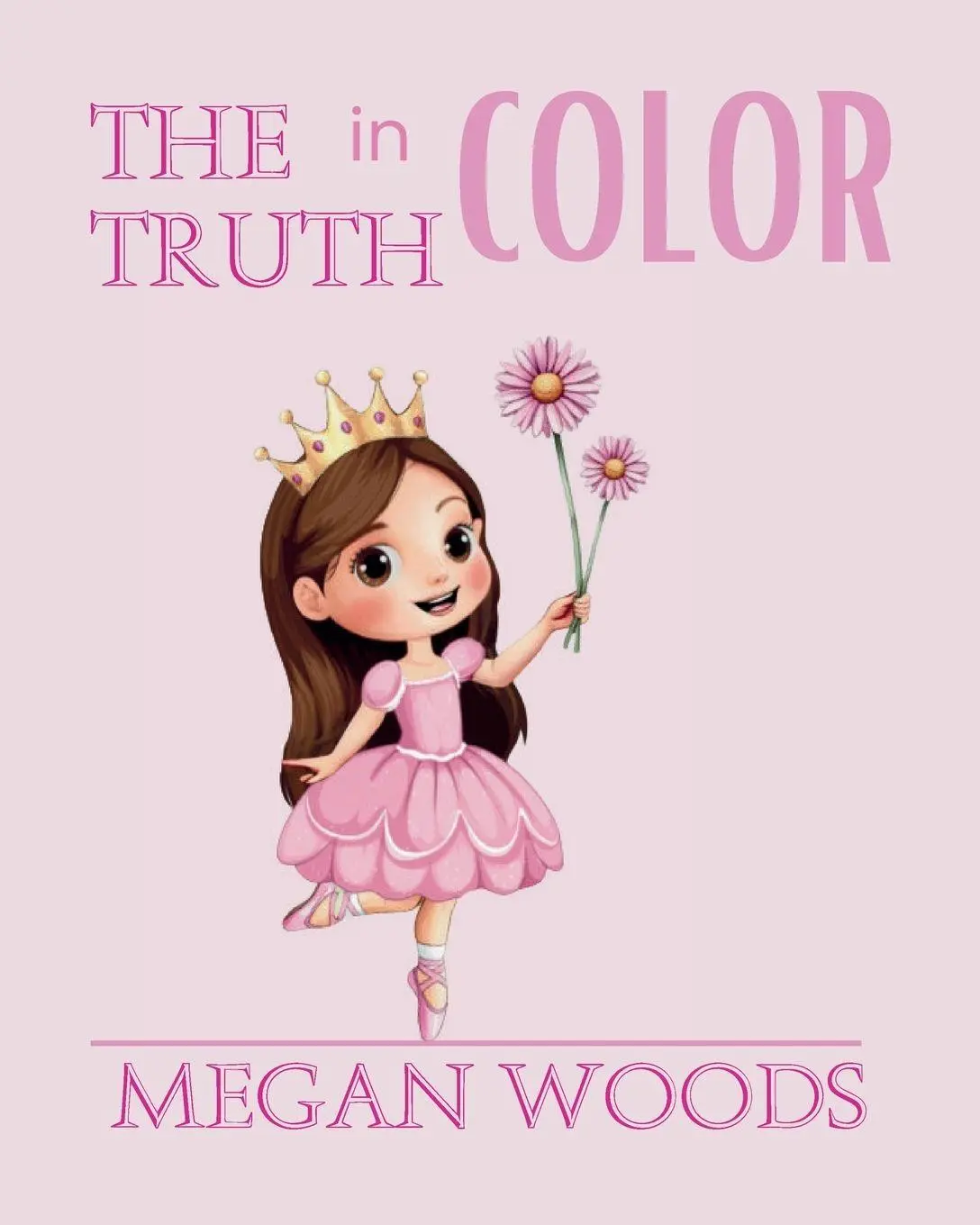 Cover: 9781998532544 | The Truth in Color | Megan Woods | Taschenbuch | Englisch | 2025