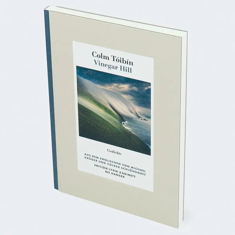 Bild: 9783446282544 | Vinegar Hill | Gedichte. Edition Lyrik Kabinett | Colm Tóibín | Buch