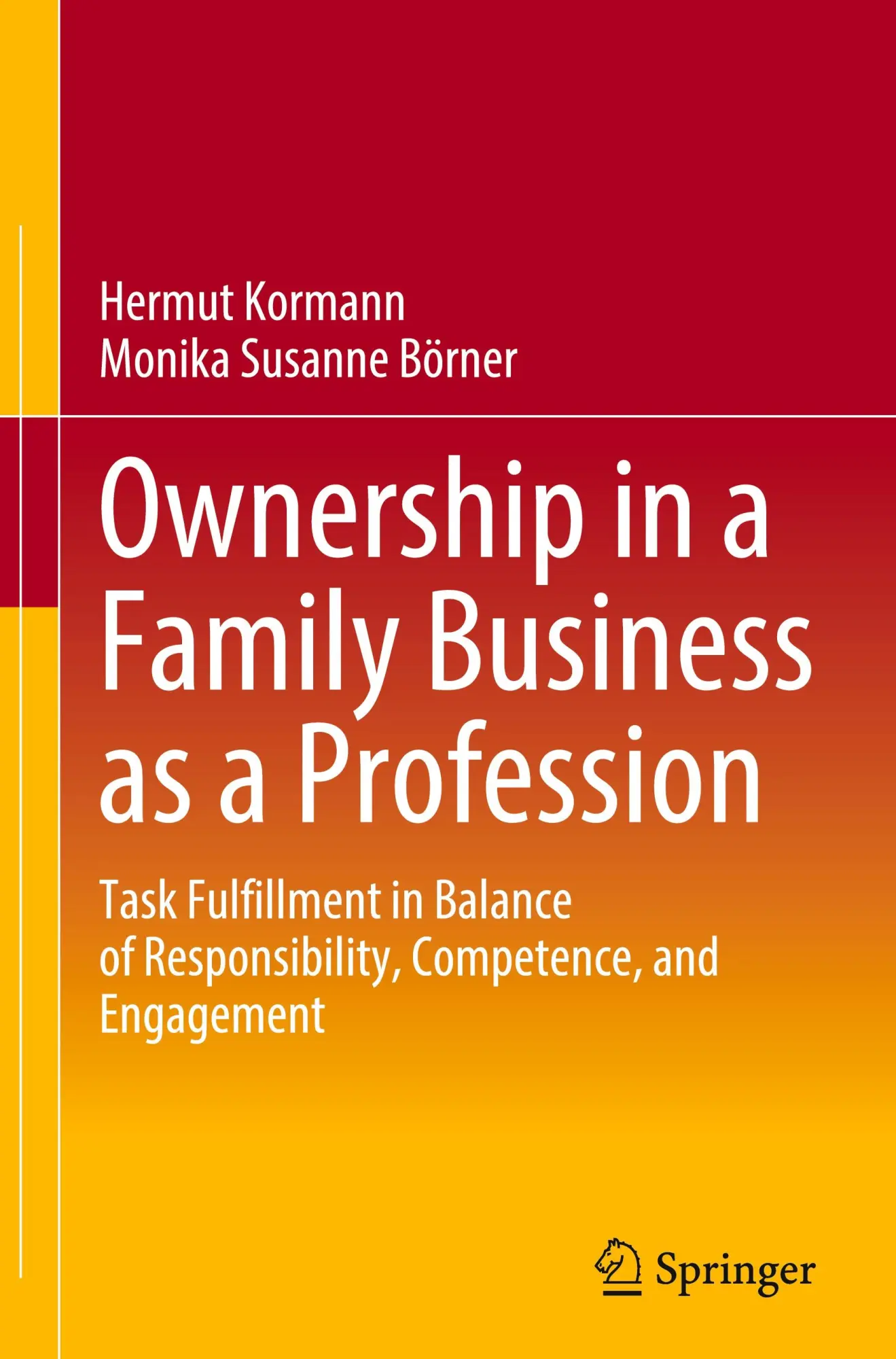 Cover: 9783658452544 | Ownership in a Family Business as a Profession | Börner (u. a.) | Buch
