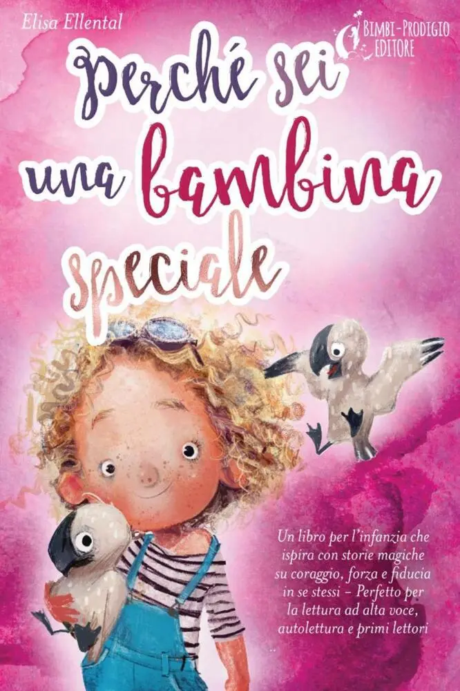 Cover: 9783989352544 | Perché sei una bambina speciale: Un libro per l'infanzia che ispira...