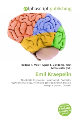 Emil Kraepelin | Frederic P. Miller (u. a.) | Taschenbuch | Englisch | Alphascript Publishing | EAN 9786130692544 - Miller, Frederic P.