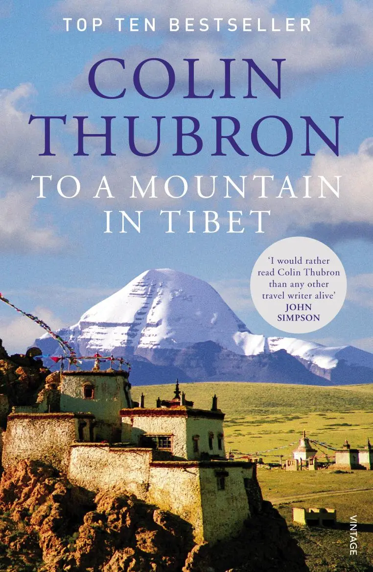Cover: 9780099532644 | To a Mountain in Tibet | Colin Thubron | Taschenbuch | 320 S. | 2012