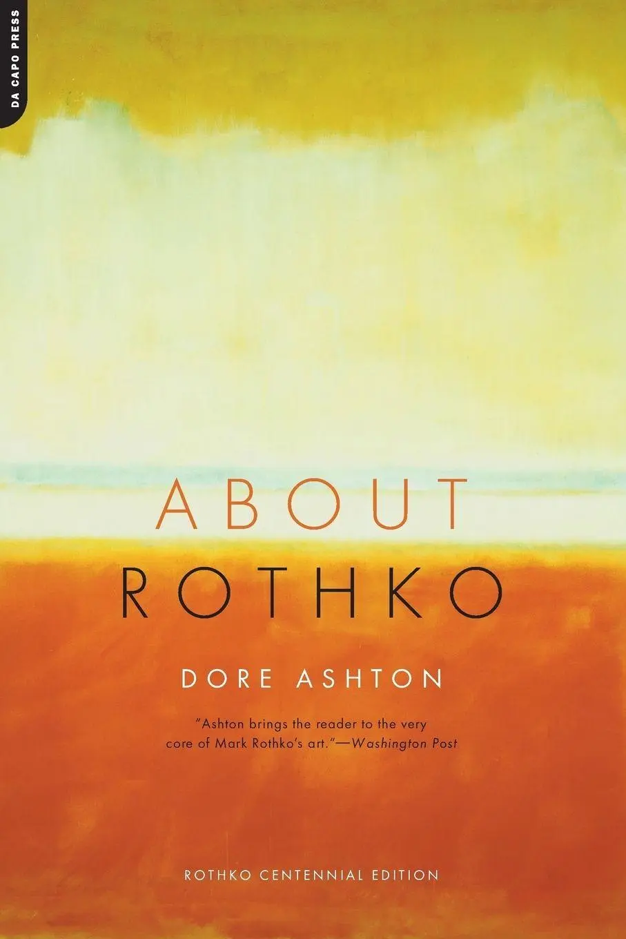 Cover: 9780306812644 | About Rothko | Dore Ashton | Taschenbuch | Kartoniert / Broschiert
