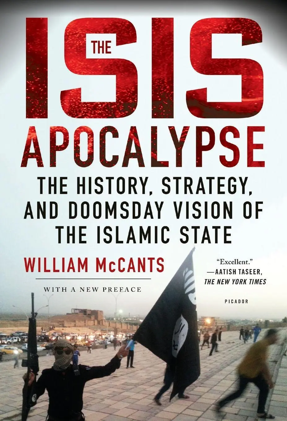 Cover: 9781250112644 | ISIS Apocalypse | William Mccants | Taschenbuch | Englisch | 2016