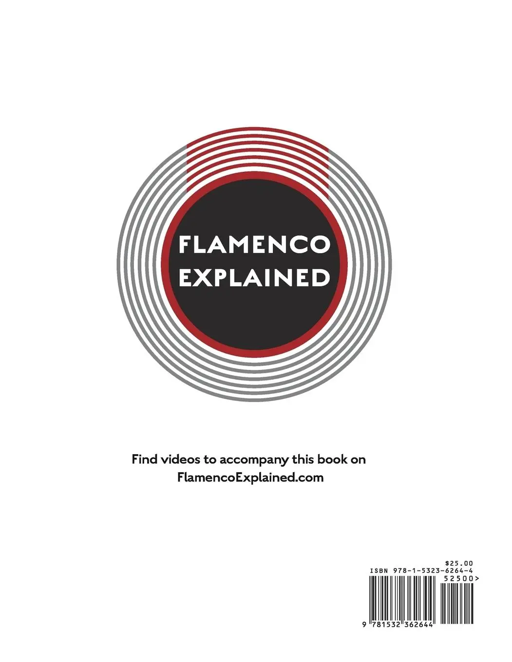 Rückseite: 9781532362644 | Flamenco Explained | Narezo Kai (u. a.) | Taschenbuch | Englisch